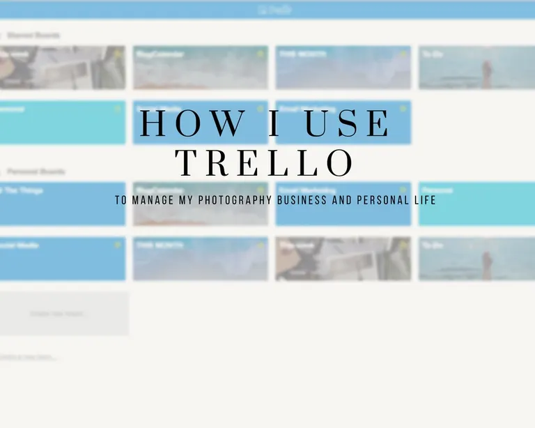 How I Use Trello For My Photography Business