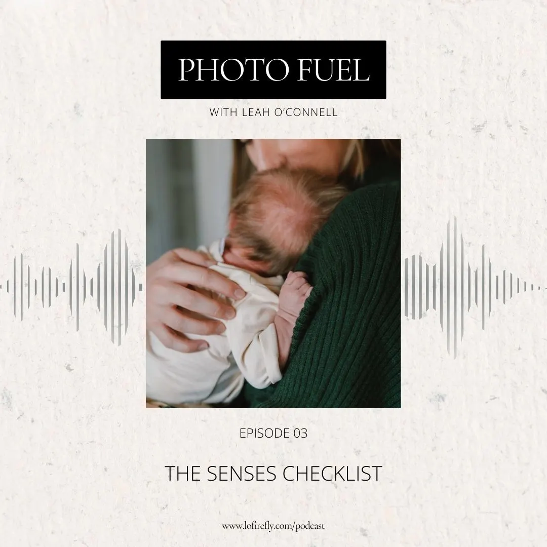 Cover art for "The Senses Checklist" — the Photo Fuel podcast