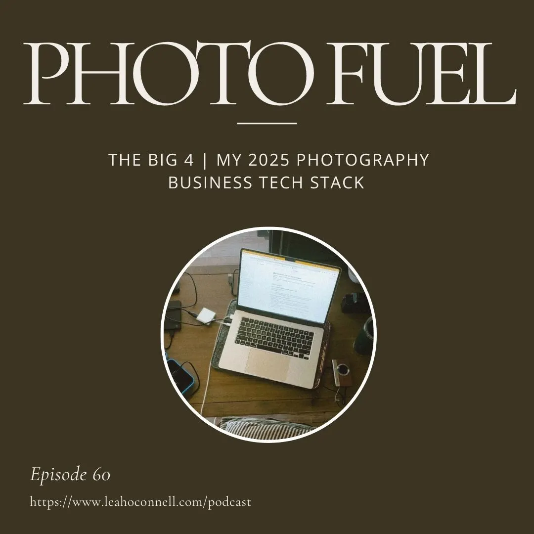 Cover art for "My 2025 Photography Business Tech Stack | The Big 4" — the Photo Fuel podcast
