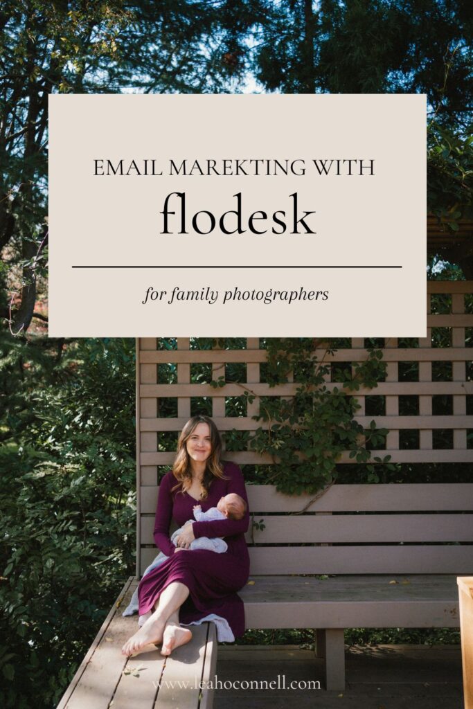 using flodesk for email marketing as a family photographer