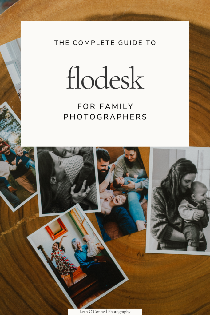 the complete guide to using flodesk for family photographers